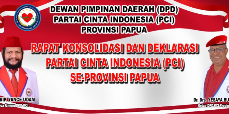 Papua Besok Deklarasi Partai Cinta Indonesia (PCI)