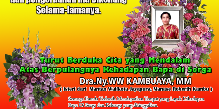 Keluarga Guru Vincent Fatem,S.Pd Ucapkan Bela Sungkawa Atas Meninggalnya Ibunda Terkasih Ny. WW Kambuaya