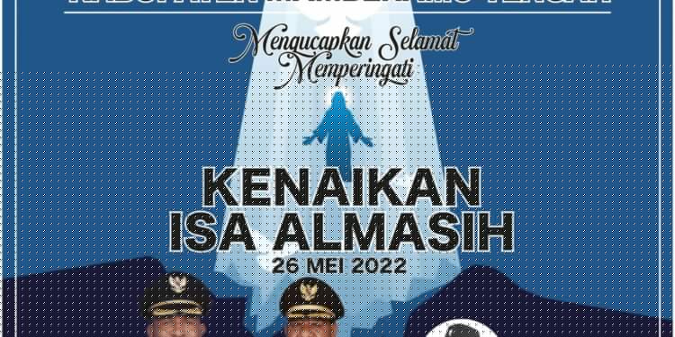 Pemda Mamteng Ucapkan Selamat Memperingati Kenaikan Isa Almasih
