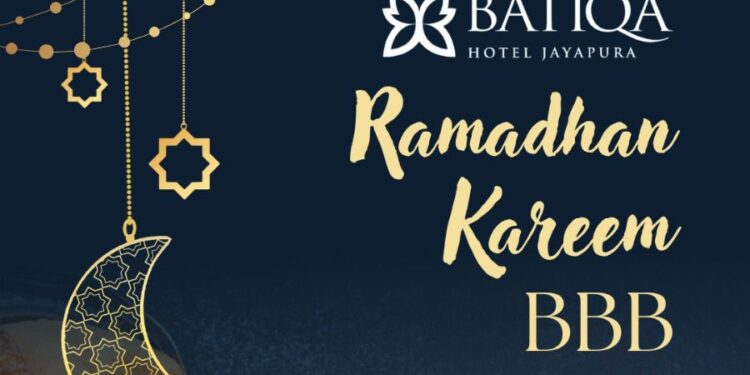 Sambut Bulan Suci Ramadhan, Batiqa Hotel Jayapura Hadirkan Menu Berbuka Puasa dan Paket Menginap