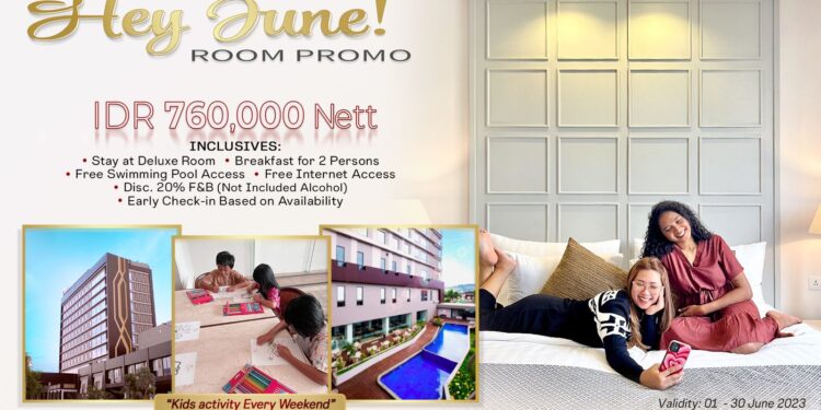 Hotel Suny Abepura Hadirkan Promo Baru dan Spesial di Bulan Juni, “Kids Activity , Sunday Funday Stay