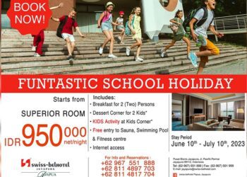Musim Liburan Sekolah tiba, Swiss-Belhotel Jayapura Siapkan Paket Funtastic School Holiday