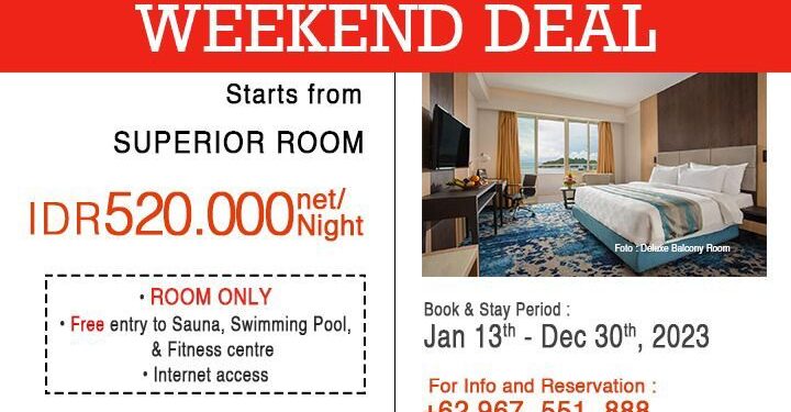 Swiss Belhotel Jayapura Hadirkan Kembali Promo Spesial Akhir Pekan