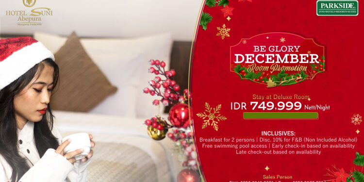 Hotel Suni Abepura Hadirkan Promo Menarik “Be Glory December, The Road Glory Starts Here”