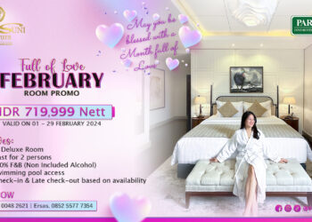“Full of Love February” dengan promo menarik di Suni Hotel Abepura Managed by Parkside