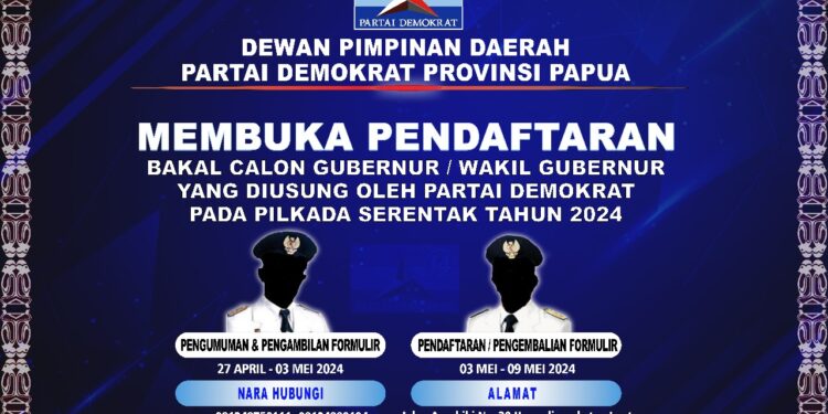 Besok, Demokrat Buka Pendaftaran Bakal Calon Gubernur Papua