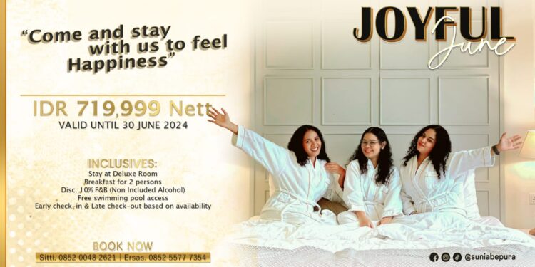 Hotel Suni Abepura Managed by Parkside Kembali Hadirkan Promo Joyful June