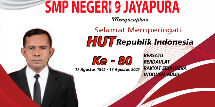 Keluarga Besar SMP N9 Jayapura Ucapkan Dirgahayu RI Ke 80 Tahun