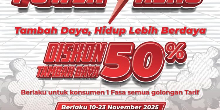 Semangat Hari Pahlawan, PLN Luncurkan Program “Power Hero”, Beri Diskon 50% Tambah Daya